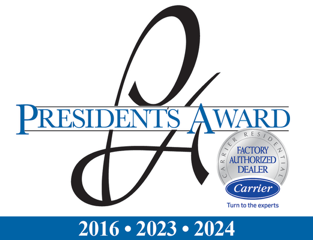 Lakes Region HVAC has received the Carrier President’s Award for  Factory Authorized Dealers